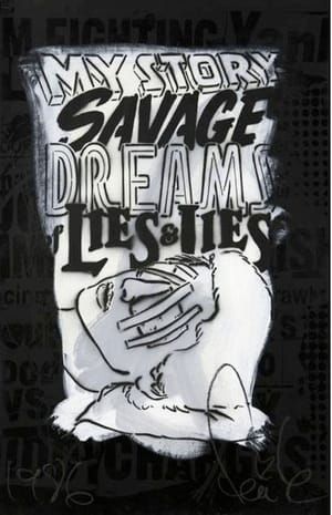 Artwork Title: My Story Savage Dreams