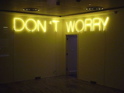 Artwork Title: Don't Worry