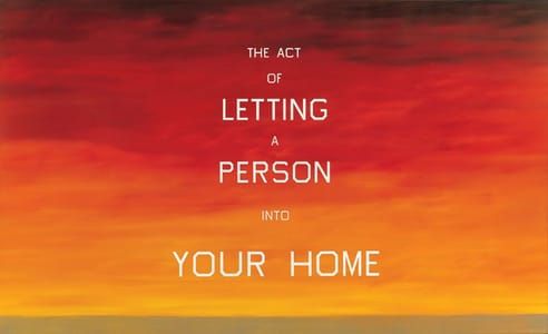 Artwork Title: The Act of Letting a Person into Your Home