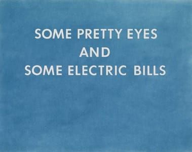 Artwork Title: Some Pretty Eyes And Some Electric Bills