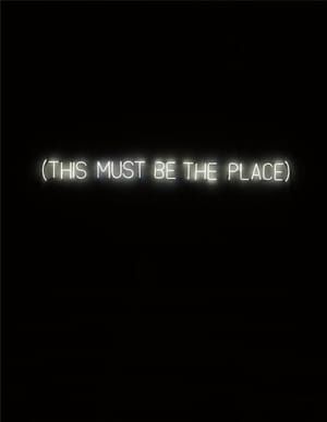 Artwork Title: This Must Be The Place
