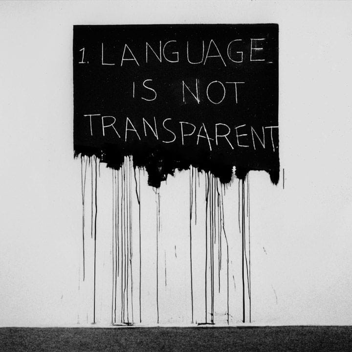 Artwork Title: Language is Not Transparent