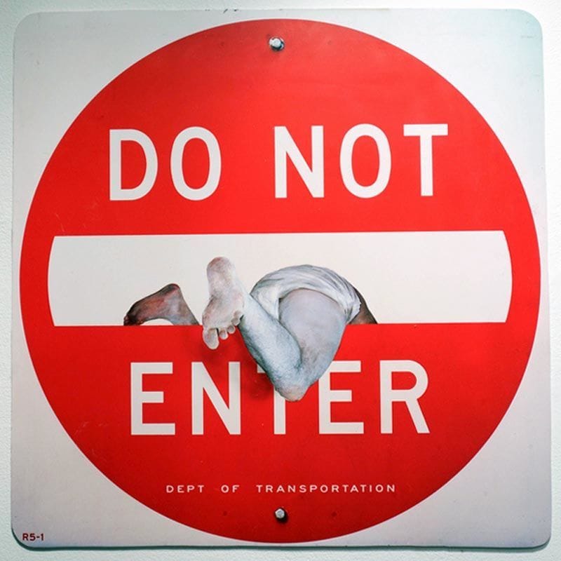Artwork Title: Do Not Enter (2)