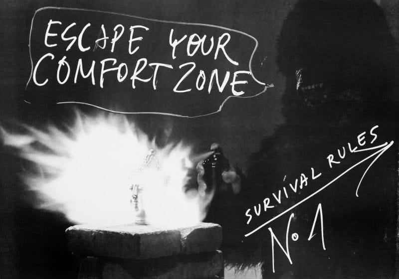 Artwork Title: Escape your comfort zone