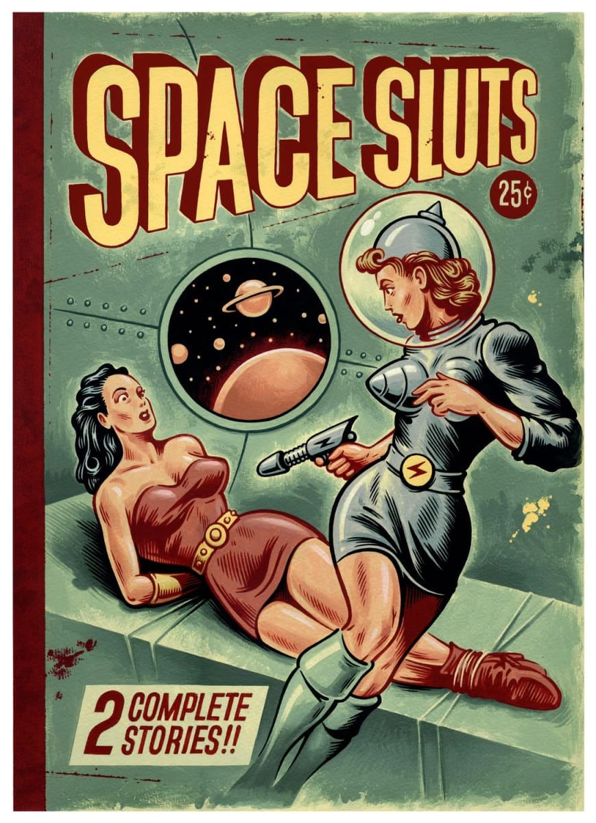 Artwork Title: Space Sluts