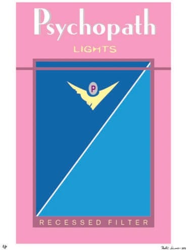 Artwork Title: Bad Habits: Psychopath