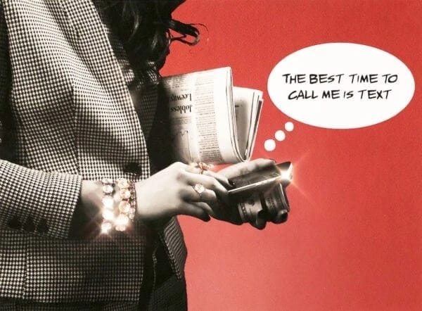 Artwork Title: The Best Time to Call Me is Text