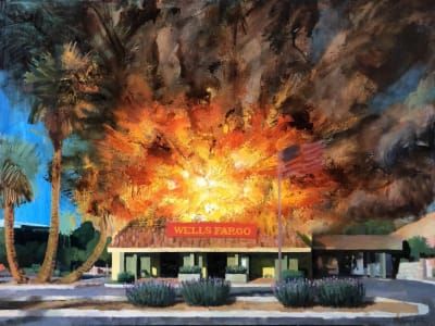 Artwork Title: Wells Fargo in Flames: Arizona