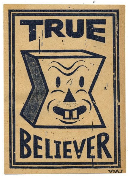 Artwork Title: True Believer