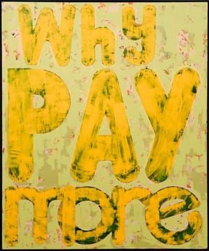 Artwork Title: Why Pay More