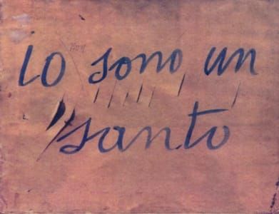Artwork Title: Io sono un santo