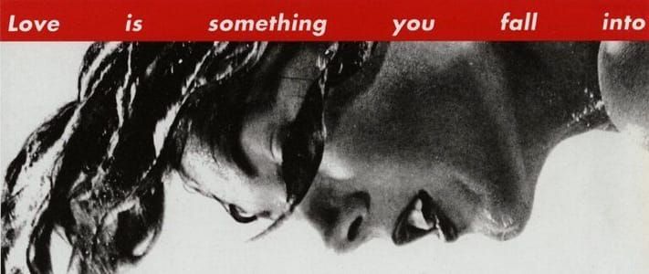 Artwork Title: Love Is Something You Fall Into
