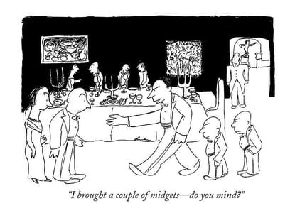 Artwork Title: I Brought A Couple Of Midgets - Do You Mind?